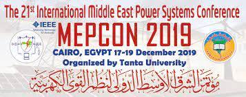 International Middle East Power Systems Conference 2019